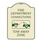 Signmission Fire Department Connection Tow Away Zone W/ Graphic Heavy-Gauge Alum Sign, 24" x 18", TG-1824-24024 A-DES-TG-1824-24024 - alternate 1
